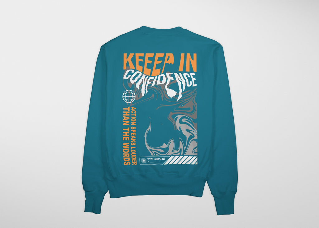 CONFIDENCE Premium Sweatshirt (Vrystal Teal)
